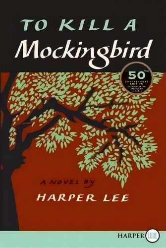 To Kill A Mockingbird, De Harper Lee. Editorial Harperluxe, Tapa Blanda En Inglés