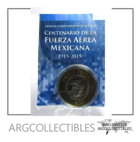 Mexico Moneda Bimetalica Blister 20 Pesos 2015 Fuerza Aerea