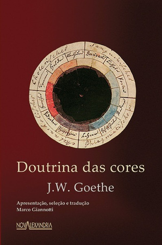 Doutrina das cores, de Goethe. Editora Nova Alexandria Ltda, capa mole em português, 2013