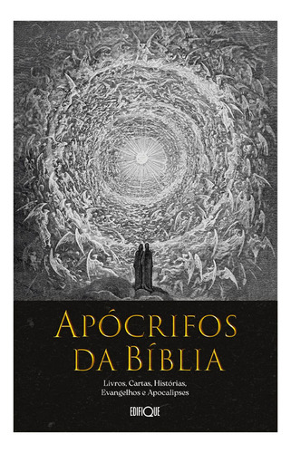 Livro Apócrifos E Pseudo -epígrafos Da Bíblia, De Coleção De Autores. Apócrifos, Vol. 1. Editorial Ebenézer, Capa Mole, Edição 17ª Em Português, 2020