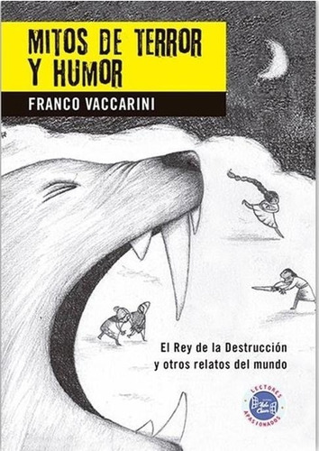 Mitos De Terror Y Humor - 2 Ed.-vaccarini, Franco-hola Chico