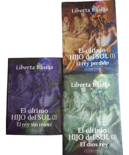 Trilogia De El Ultimo Hijo Del Sol _ Liberta Bassas 