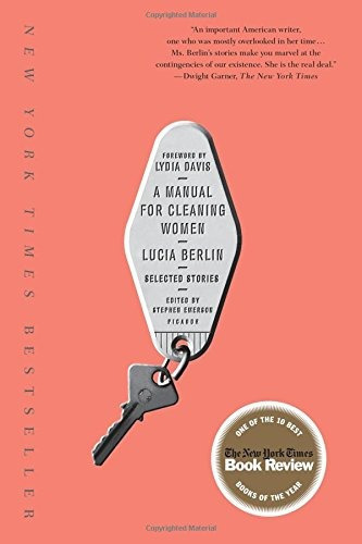 A Manual For Cleaning Women: Selected Stories, De Lucia Berlin. Editorial Picador, Tapa Blanda En Inglés, 0000