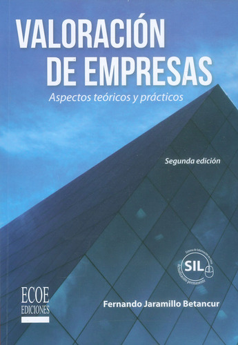 Valoración De Empresas Aspectos Teóricos Y Prácticos 2da Ed