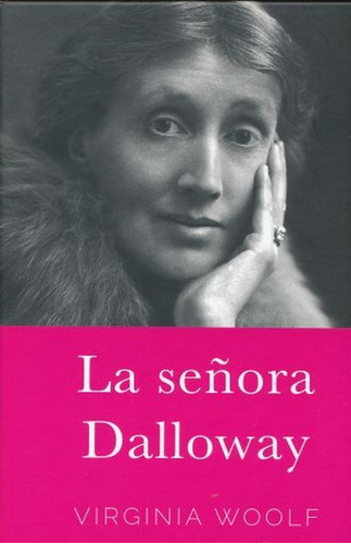 Libro Señora Dalloway, La - Woolf, Virginia - Pasta Dura