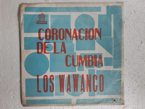 Disco Lp Coronación De La Cumbia / Los Wawanco / Odeon