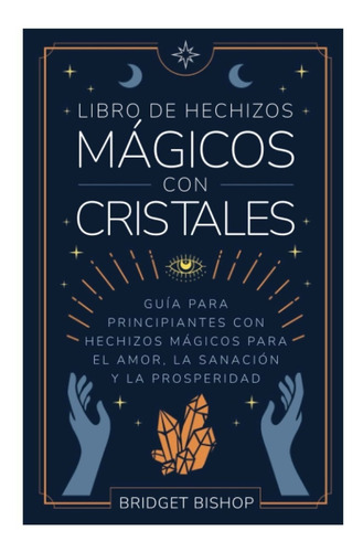 Libro De Hechizos Mágicos Con Cristales