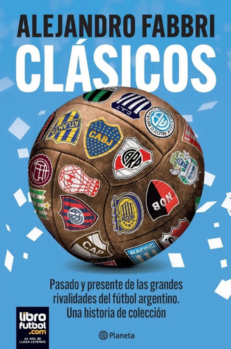 Clásicos - Alejandro Fabbri. Ed Planeta 