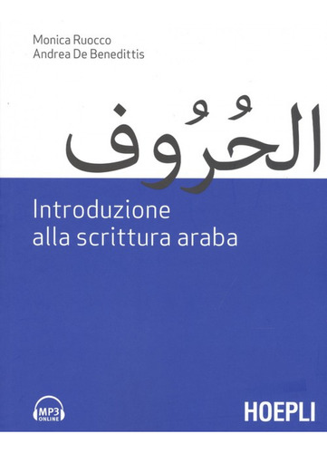 Introduzione Alla Scrittura Araba - Ruocco Monica De Benedit