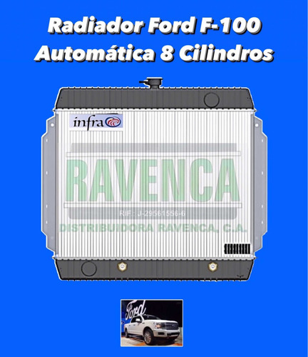 Radiador Ford Pick Up F-100 Automática Motor 8cilindro Infra