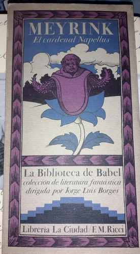 Biblioteca De Babel Borges El Cardenal Napellus 1ra Ed 1979