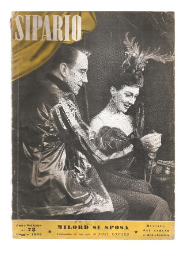 Revista Sipario Teatro Cinema Italiano Nº 73 Maggio 1952