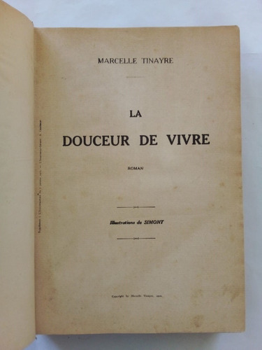 Imagen 1 de 2 de La Douceur De Vivre - Tinayre Simont - Chatenet 1916 - T D U
