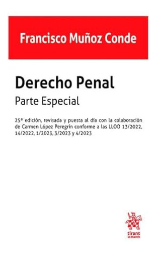 Derecho Penal Parte Especial 2023 - Munoz Conde Francisco