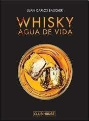 Whisky Agua De Vida