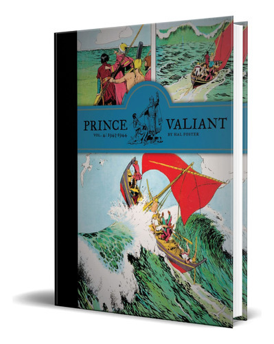 Prince Valiant Vol.4, De Hal Foster. Editorial Fantagraphics Books, Tapa Dura En Inglés, 2011
