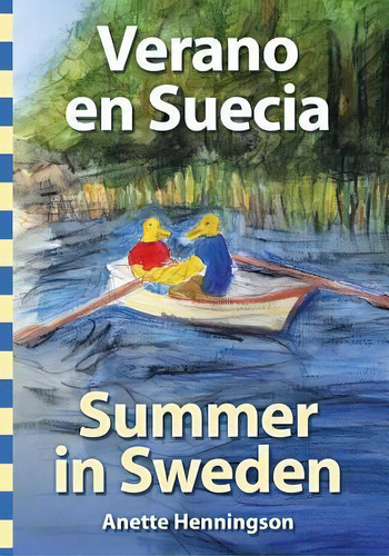 Verano En Suecia / Summer In Sweden, De Millie Henningson. Editorial Createspace Independent Publishing Platform, Tapa Blanda En Español