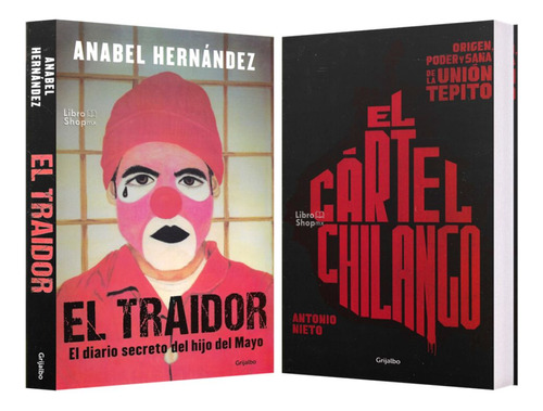 El Traidor + El Cártel Chilango