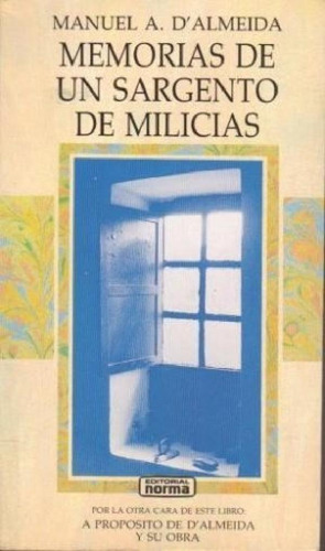 Libro - Memorias De Un Sargento De Milicias (coleccion Cara