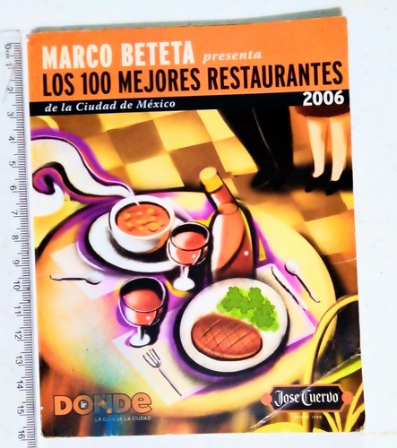 Libro Los 100 Mejores Restaurantes De La Cdmx 2006 