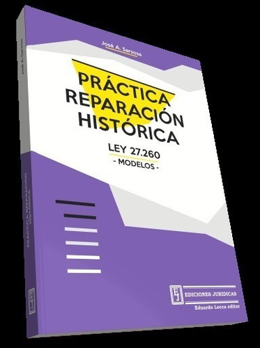 Practica. Reparacion Historica. Ley 27.260 - Modelos - Sarso