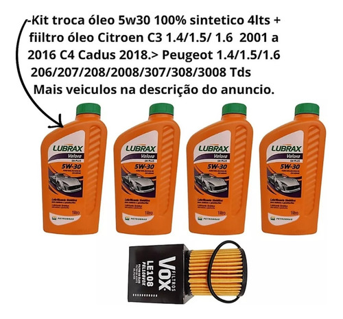 Kit Troca Óleo Lubrax 5w30 Filtro Citroen C3 Tds 2001 A 2015
