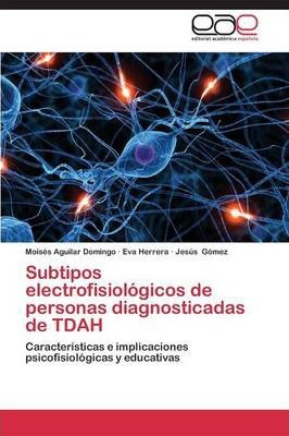Libro Subtipos Electrofisiologicos De Personas Diagnostic...