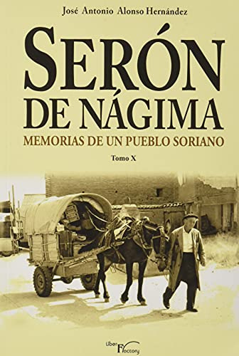 Livro Serón De Nágima Memorias De Un Pueblo Soriano Tomo X D