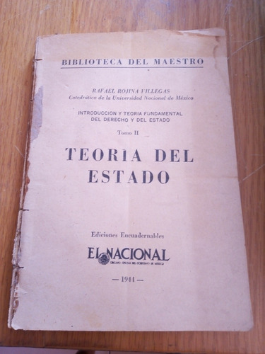 Teoría Del Estado Tomo Ii - Rafael Rojina Villegas