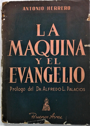 La Maquina Y El Evangelio - Antonio Herrero - Claridad  1946