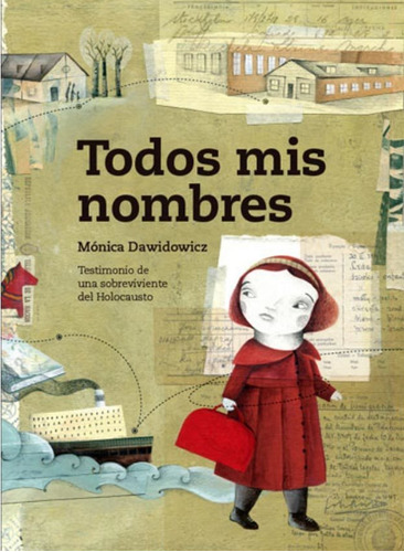 Imagen 1 de 1 de Todos Mis Nombres - Monica Dawidowicz