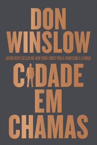 Cidade Em Chamas - 1ªed.(2022), De Don Winslow. Editora Harper Collins (br), Capa Mole, Edição 1 Em Português, 2022