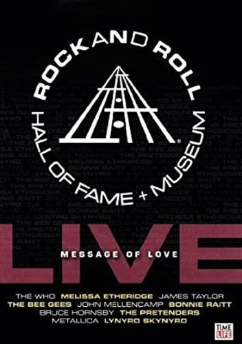 Rock And Roll Hall Of Fame + Museum. Message Of Love. Dvd