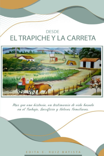 Libro Desde El Trapiche Y La Carreta (spanish Edition) Lbm1