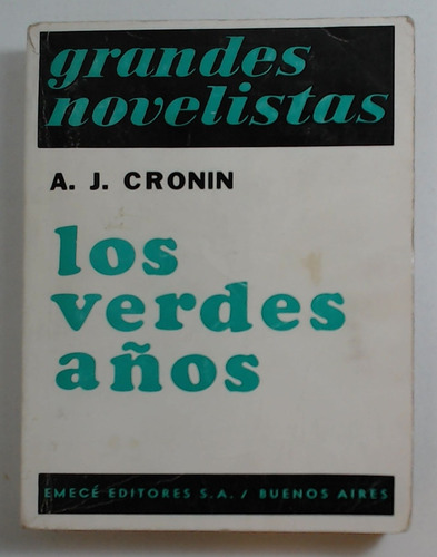 Verdes Años Los - Cronin Archibal Joseph