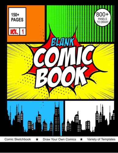 Libro: Blank Comic Book - Volume 1: A Large 8.5 X 11 Noteb