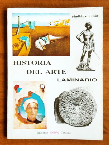 Historia Del Arte Laminario / Cándido R. Millán / Eneva