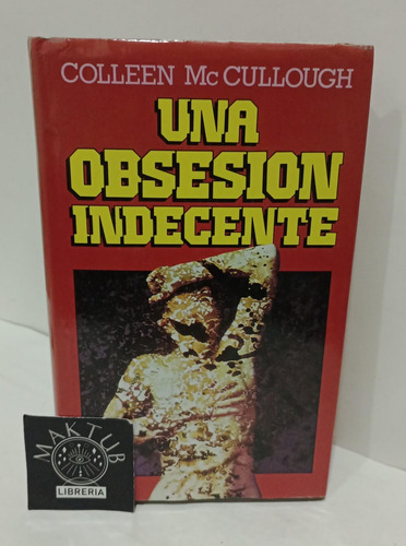 Libro Original Usado Perfecto Estado Una Obsesión Indecente