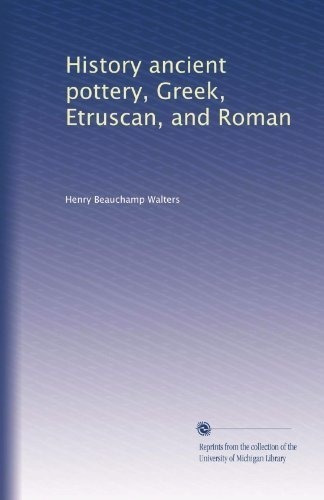 Historia Antigua Ceramica Griega Etrusca Y Romana Volumen 2