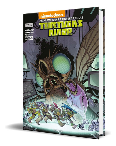 Libro Las Asombrosas Aventuras De Las Tortugas Ninja, De Matthew K. Manning. Editorial Ecc Ediciones, Tapa Blanda En Español, 2023