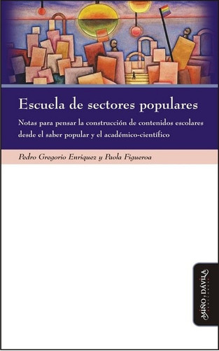 Libro Escuela De Sectores Populares
