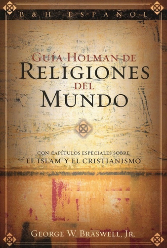 Guia Holman De Religiones Del Mundo