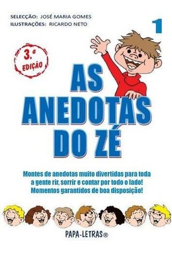 As Anedotas Do Zé 