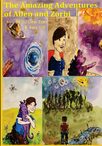 The Amazing Adventures Of Zorbi And Allen, De Eyes, Nuclear. Editorial Lightning Source Inc, Tapa Blanda En Inglés