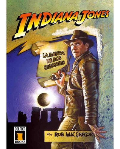 Libro - Indiana Jones La Danza De Los Elfos, De Gareth Wood