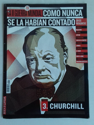Churchill Ii Guerra Mundial Como Nunca Se La Habían Contado