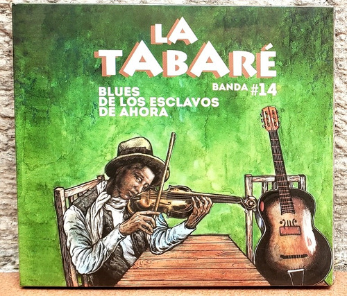 La Tabare (blues De Los Esclavos..) Buitres, La Trampa