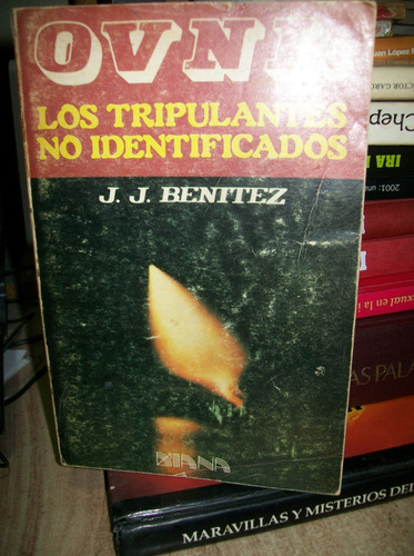 Ovni Los Tripulantes No Identificados J.j. Benitez