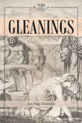 Libro Gleanings - Alessandria, Joan Poggi