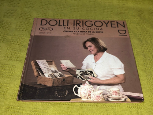 Dolli Irigoyen En Su Cocina - Dolli Irigoyen